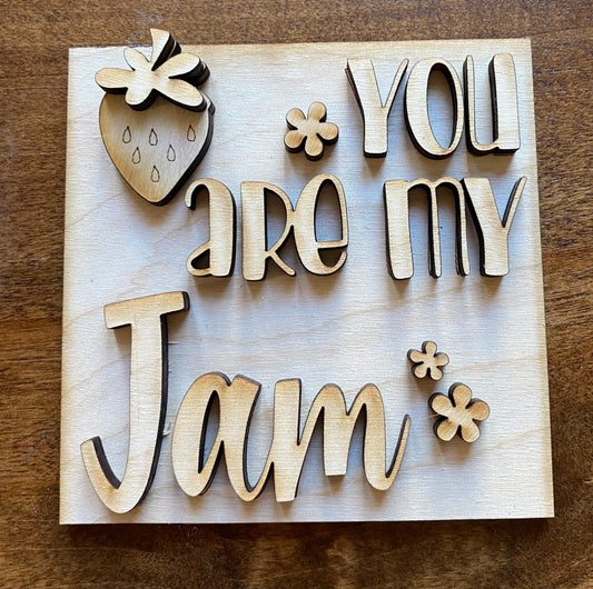 You Are My Jam Tile Insert